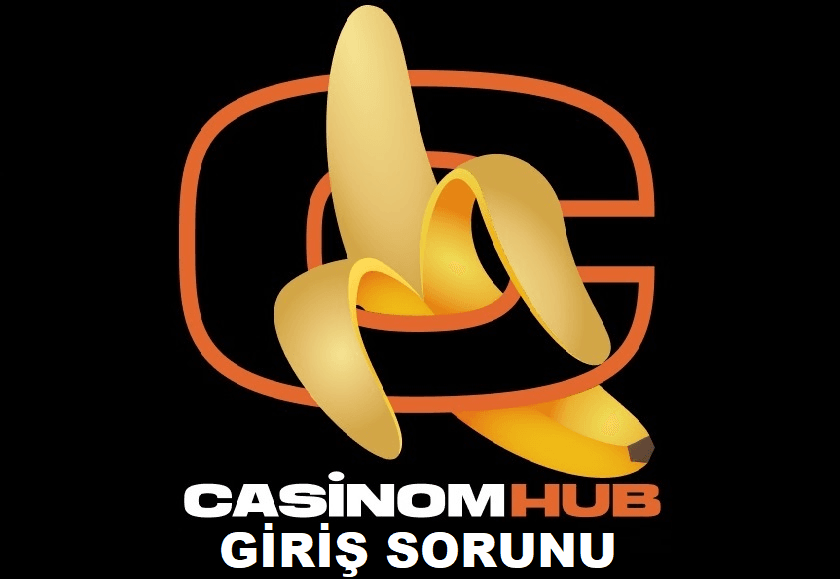 Casinomhub Giriş Sorunu