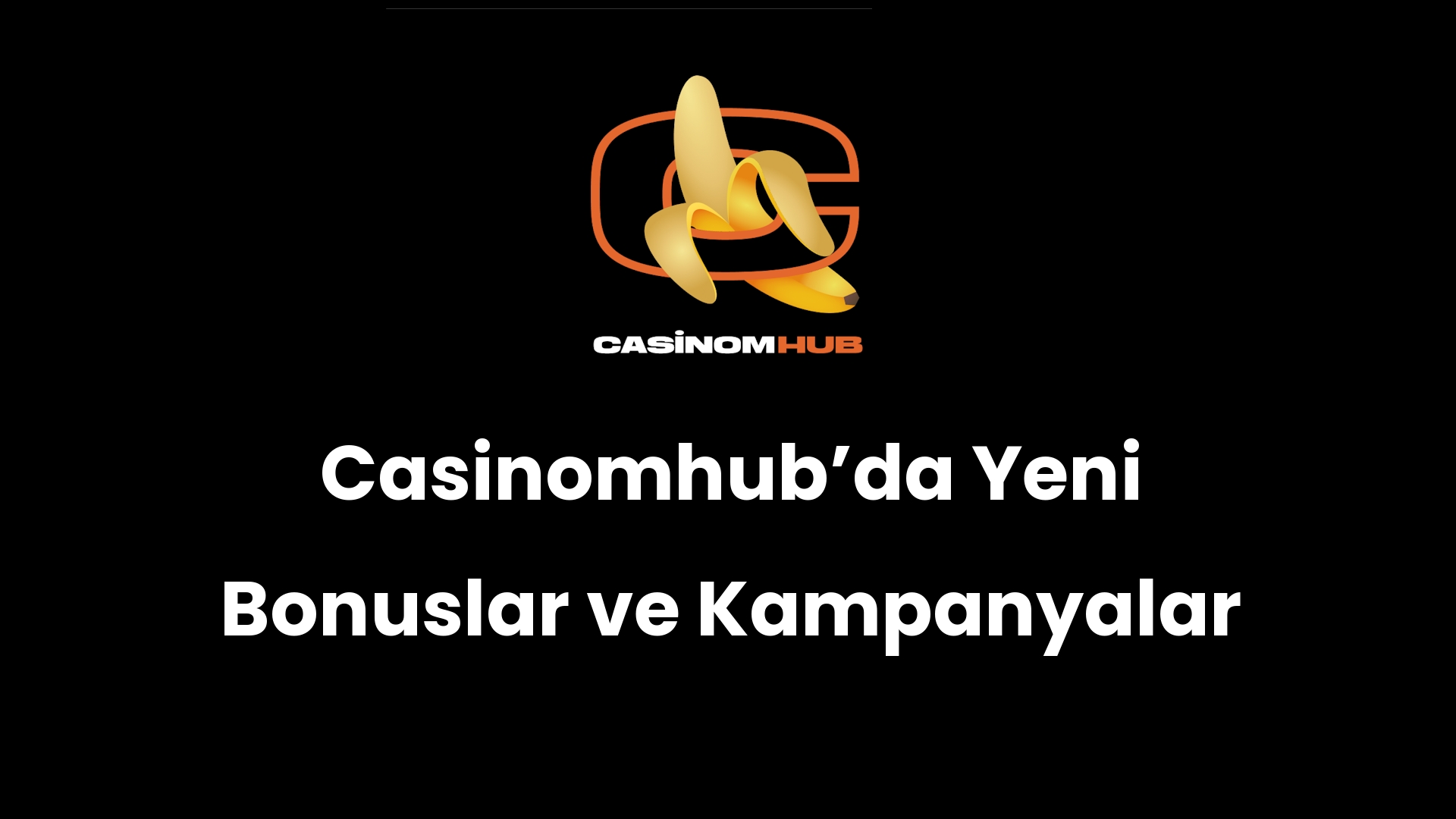 Casinomhub’da Yeni Bonuslar ve Kampanyalar